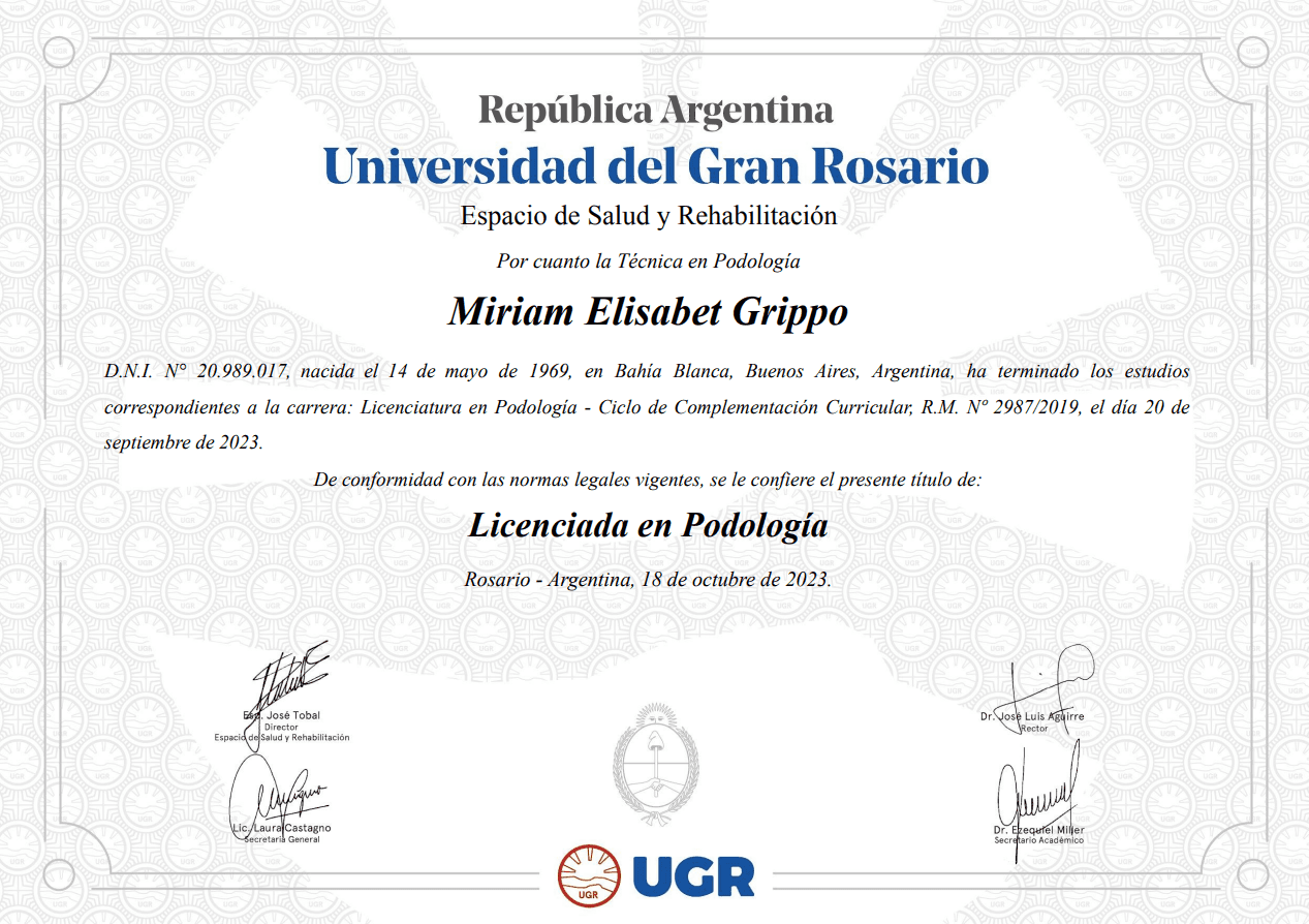 Título de Licenciada en Podología - Universidad del Gran Rosario